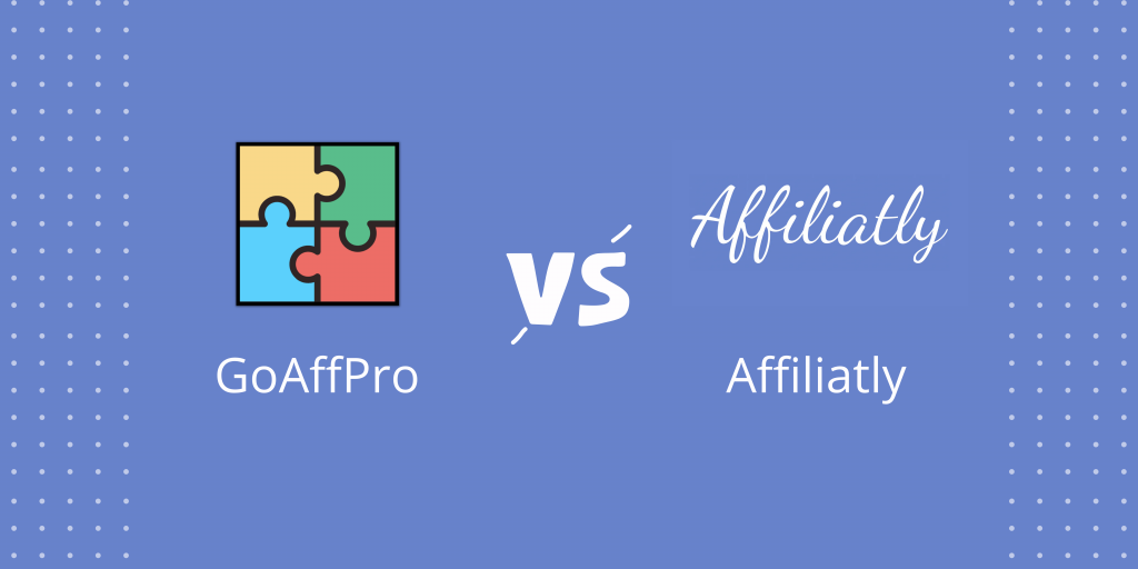 GoAffPro vs Affiliatly